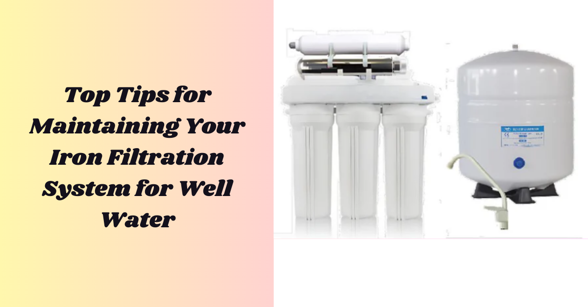 Iron Filtration System 